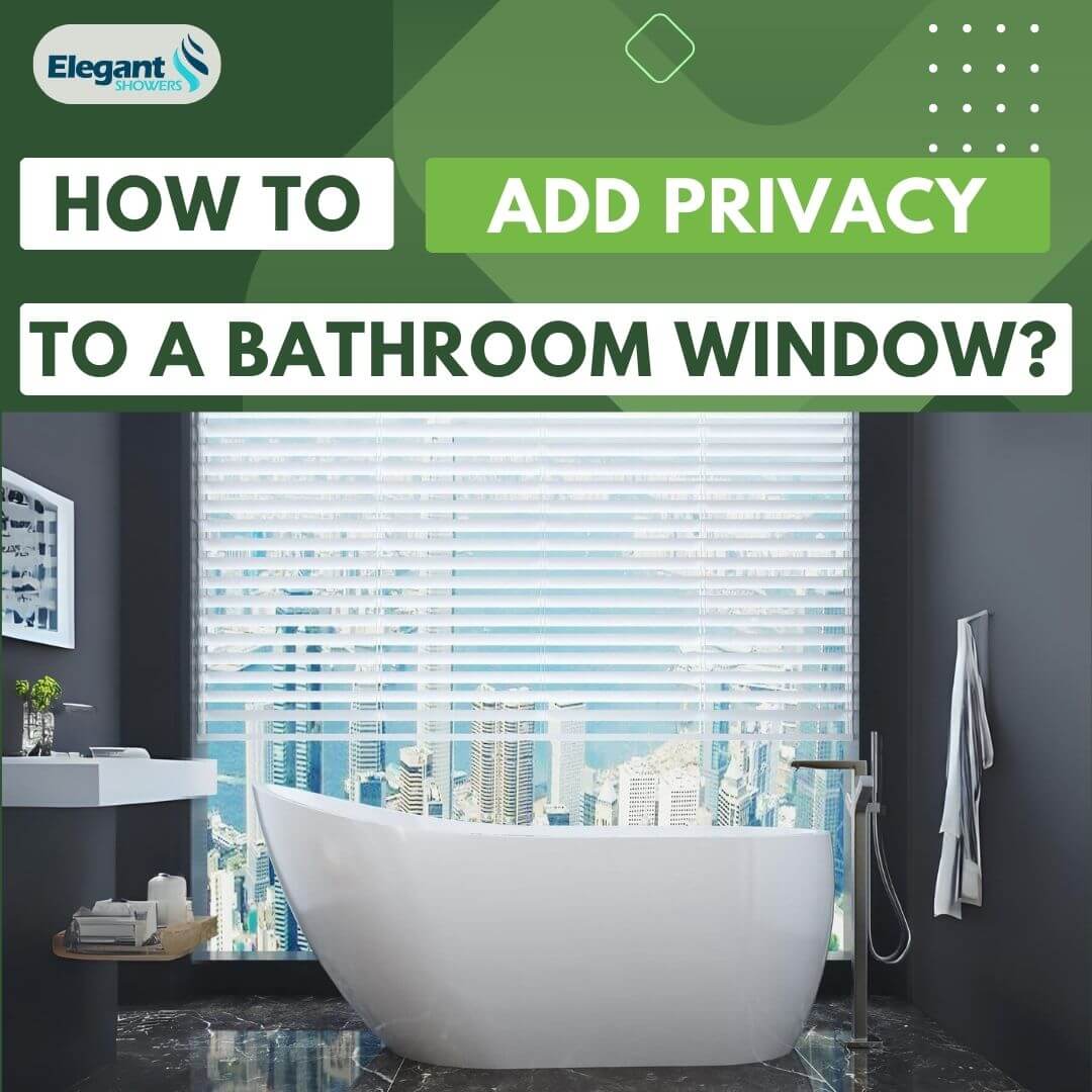 How to Improve Natural Light and Ventilation in the Bathroom With a Shower  Window